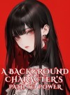 A Background Character's Path to Power