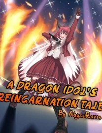 Read A Dragon Idol's Reincarnation Tale Online