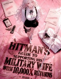 Read A Hitman's Guide to Supporting His Military Wife With 10,000× Returns Online