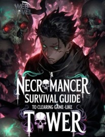 Read A Necromancer's Guide to Clearing a Game Like Tower Online