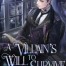 A Villain's Will to Survive