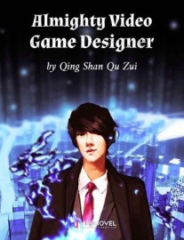 Read Almighty Video Game Designer Online