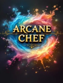 Read Arcane Chef - Slice of Life x Adventure LitRPG Online