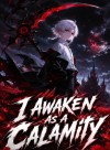 Awakened As A Calamity
