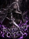 Bloodbound Codex: I Grow Stronger in Secret