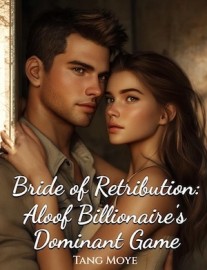 Read Bride of Retribution: Aloof Billionaire's Dominant Game Online