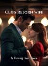 CEO's Reborn Wife