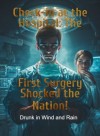 Check-in at the Hospital: The First Surgery Shocked the Nation!