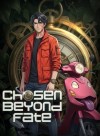 Chosen: Beyond Fate
