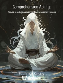 Read Comprehension Ability: Creating and teaching the Dao in various worlds Online