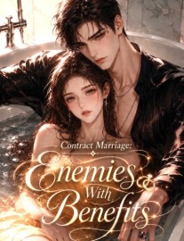 Read Contract Marriage: Enemies With Benefits Online