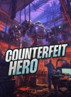 Counterfeit Hero