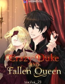 Read Crazy Duke and Fallen Queen Online