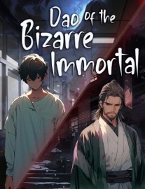Read Dao of the Bizarre Immortal Online