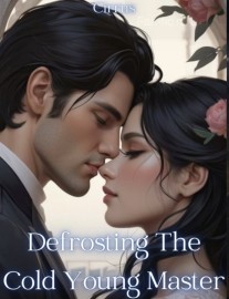 Read Defrosting The Cold Young Master Online
