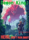 Demon King: Hero, don’t run away!
