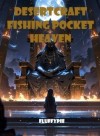 DesertCraft: Fishing Pocket Heaven