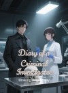 Diary of a Criminal Investigator