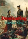Dominating Martial King