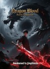 Dragon Blood Saint Emperor