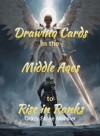 Drawing Cards in the Middle Ages to Rise in Ranks
