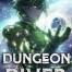 Dungeon Diver: Stealing A Monster’s Power