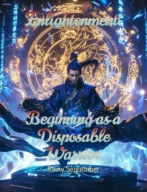 Read Enlightenment: Beginning as a Disposable Warrior Online