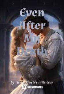 Even After My Death