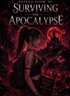 Extra's Guide To Surviving The Apocalypse