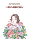 Farmer's Wife Has Magic Skills