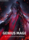 Genius Mage in a Cultivation World