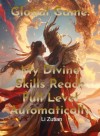 Global Game: My Divine Skills Reach Full Level Automatically
