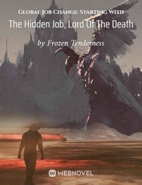 Read Global Job Change: Starting With The Hidden Job, Lord Of The Death Online