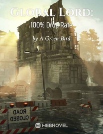 Read Global Lord: 100% Drop Rate Online