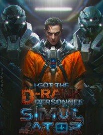 Read Global Survival: I Got the D-Rank Personnel Simulator Online