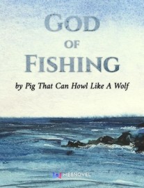 Read God of Fishing Online