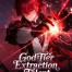 God-Tier Extraction Talent: Reincarnated in a Game-like World!