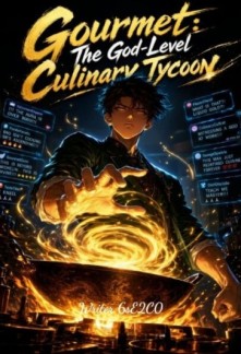 Read Gourmet: The God-Level Culinary Tycoon Online