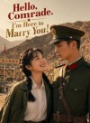 Hello, Comrade. I'm Here to Marry You!