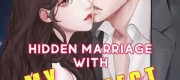 Hidden Marriage With My Imperfect CEO