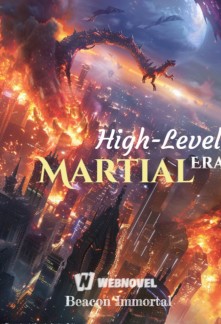 High-Level Martial Era