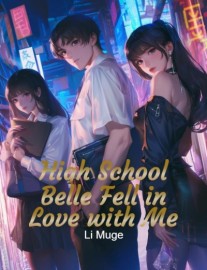 Read High School Belle Fell in Love with Me Online