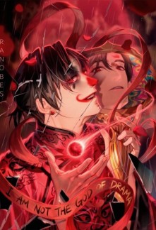Read I Am Not the God of Drama Online