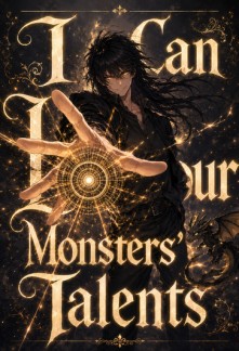 Read I Can Devour Monsters' SSS Talents Chapter 570: One Last Option ...