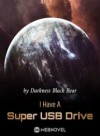 I Have A Super USB Drive