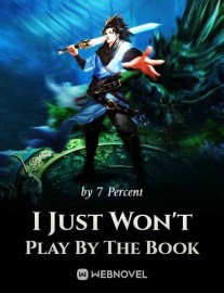 Read I Just Won't Play By The Book Online
