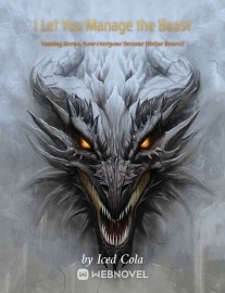 Read I Let You Manage the Beast Taming Arena, Now Everyone Became Divine Beasts? Online