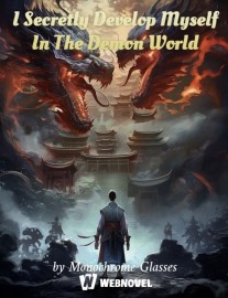 Read I Secretly Develop Myself In The Demon World Online
