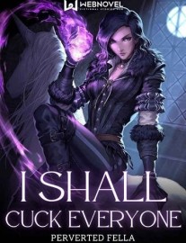 Read I Shall Cuck Everyone Online