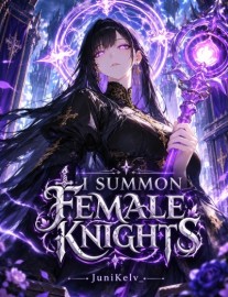 Read I Summon Female Knights Online